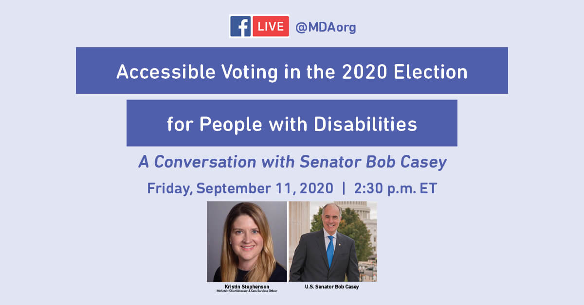 Accessible voting in 2020 for people with disabilities, a conversation with Senator Bob Casey.