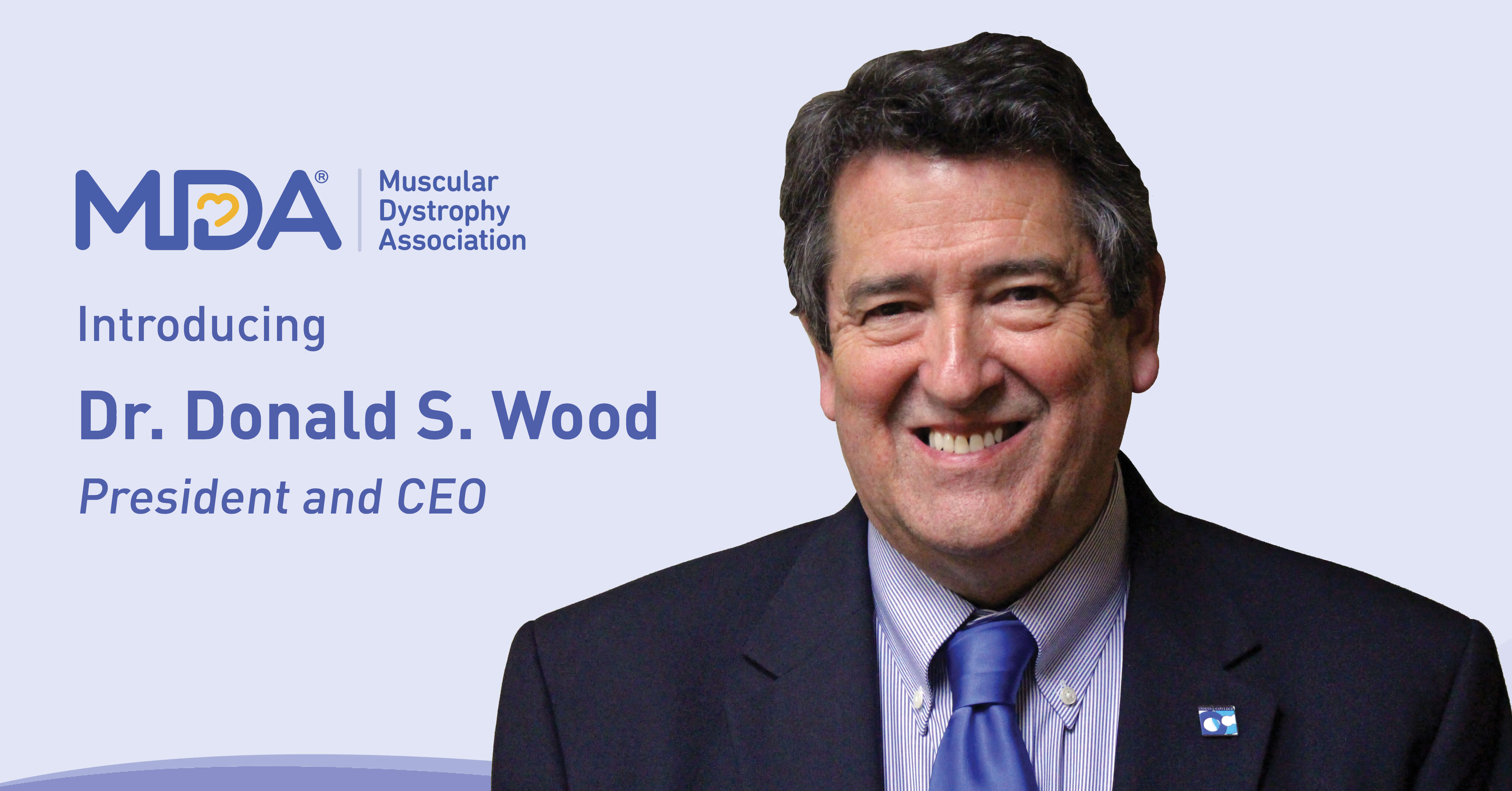 Introducing Dr. Donald S. Wood, President and CEO.