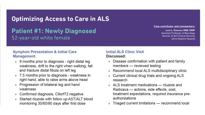 Optimizing Access to Care ALS Patient #1 - Newly Diagnosed