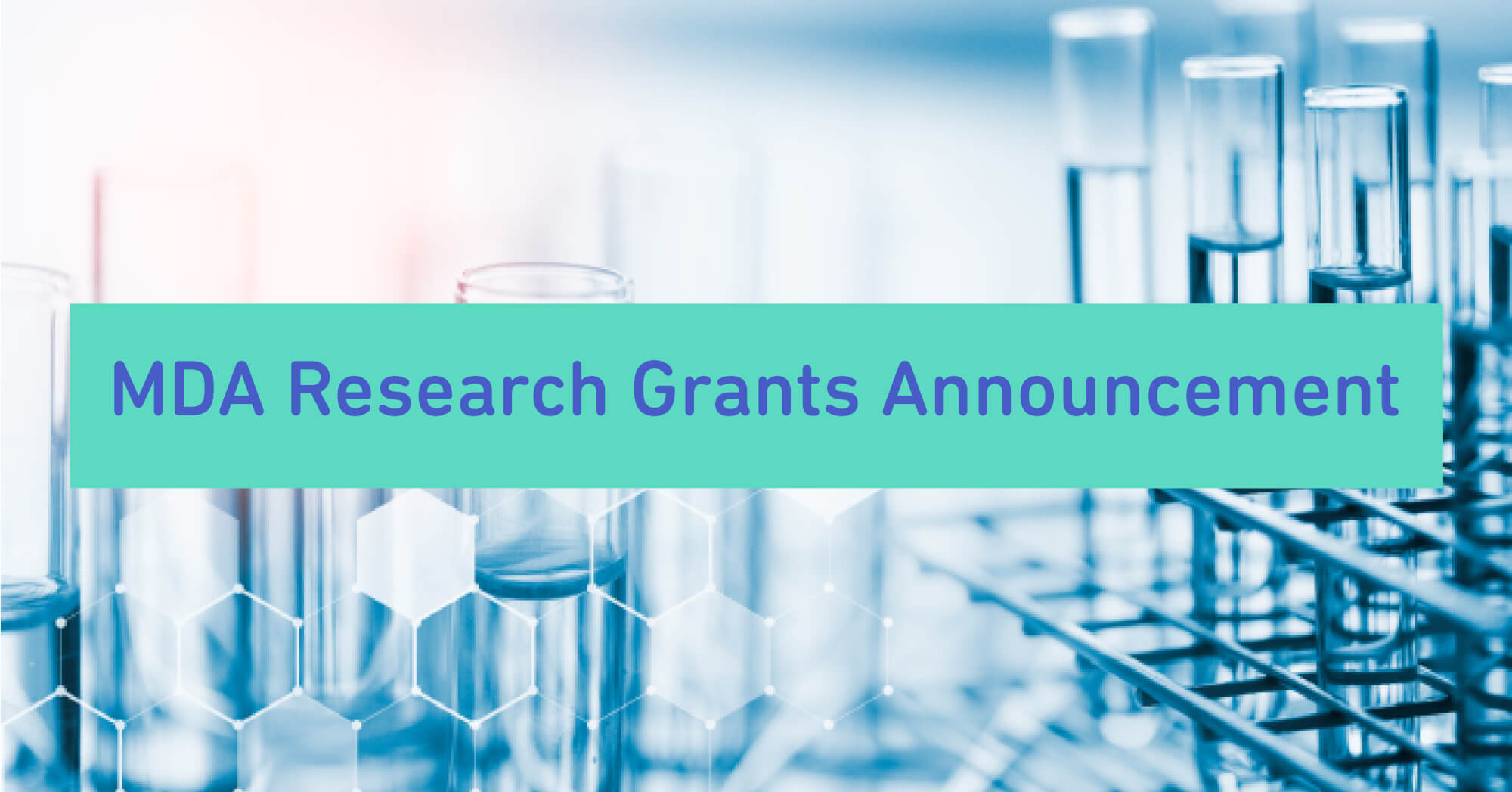 MDA Research Grants Announcement.