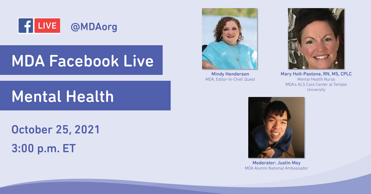 Muscular Dystrophy Association Hosts Facebook Live @MDAorg on Mental Health for the Neuromuscular Community on Monday, October 25 at 3pm ET
