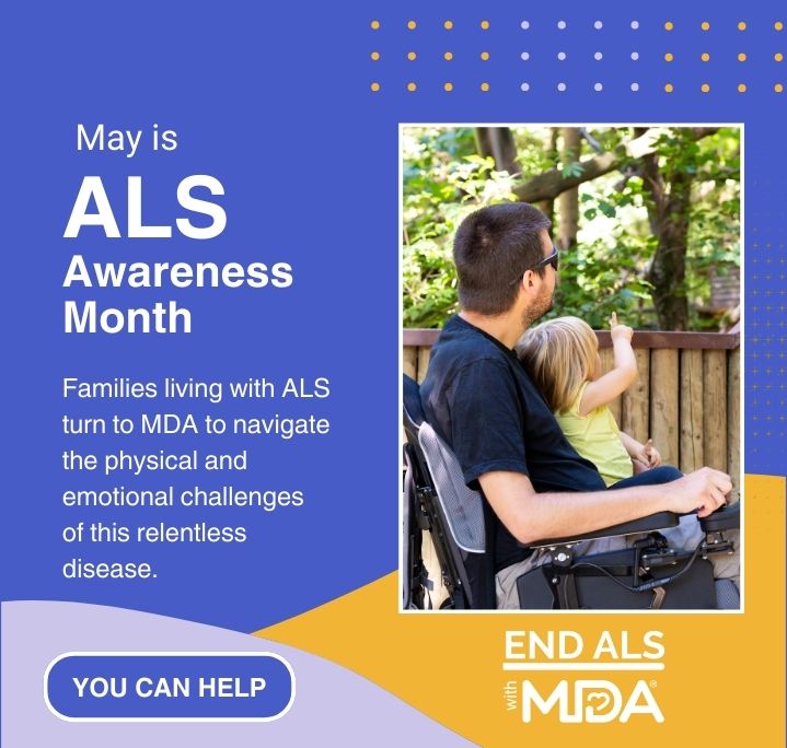 May is ALS Awareness Month.