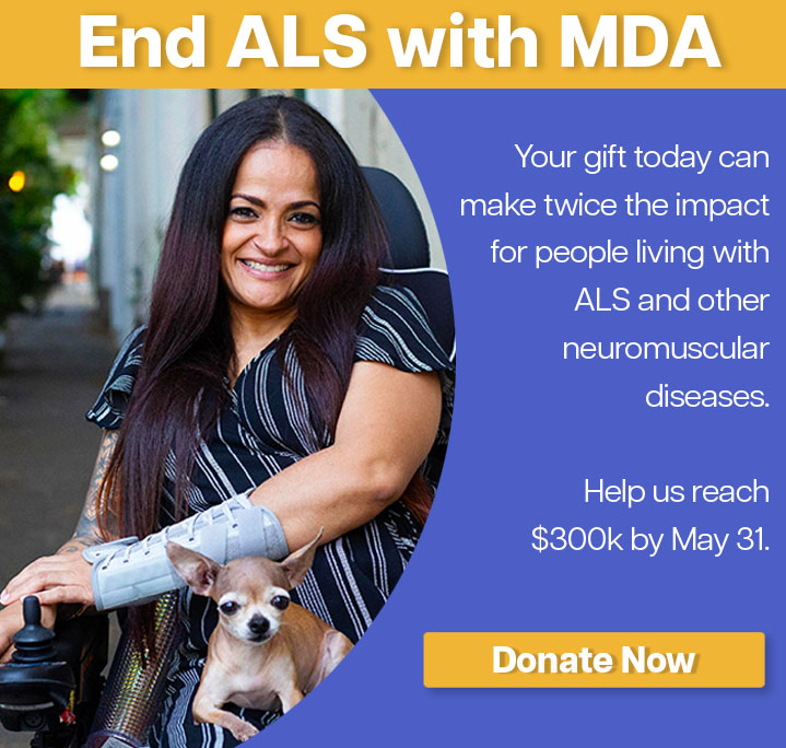 May is ALS Awareness Month. This month, MDA is highlighting unprecedented scientific progress, inspiring personal stories, legislative advocacy, and national partnerships driving urgency toward treatments for amyotrophic lateral sclerosis (ALS).