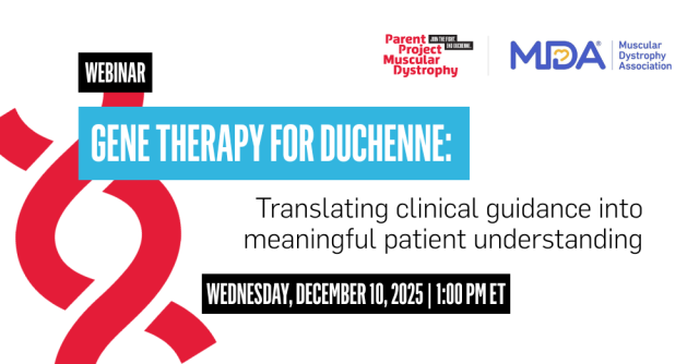 Gene Therapy for Duchenne: Translating clinical guidance into meaningful patient understanding