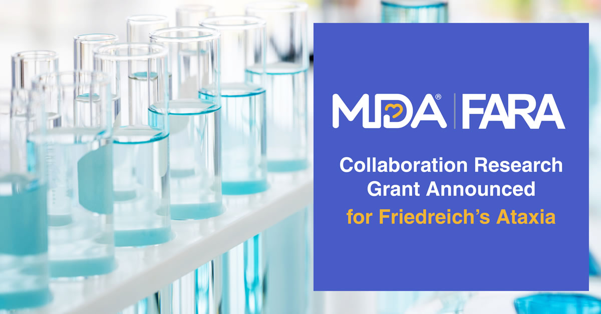 Image of a close up of vials with MDA and FARA logos with the text, Collaboration Research Grant Announced for Friedreich’s Ataxia.