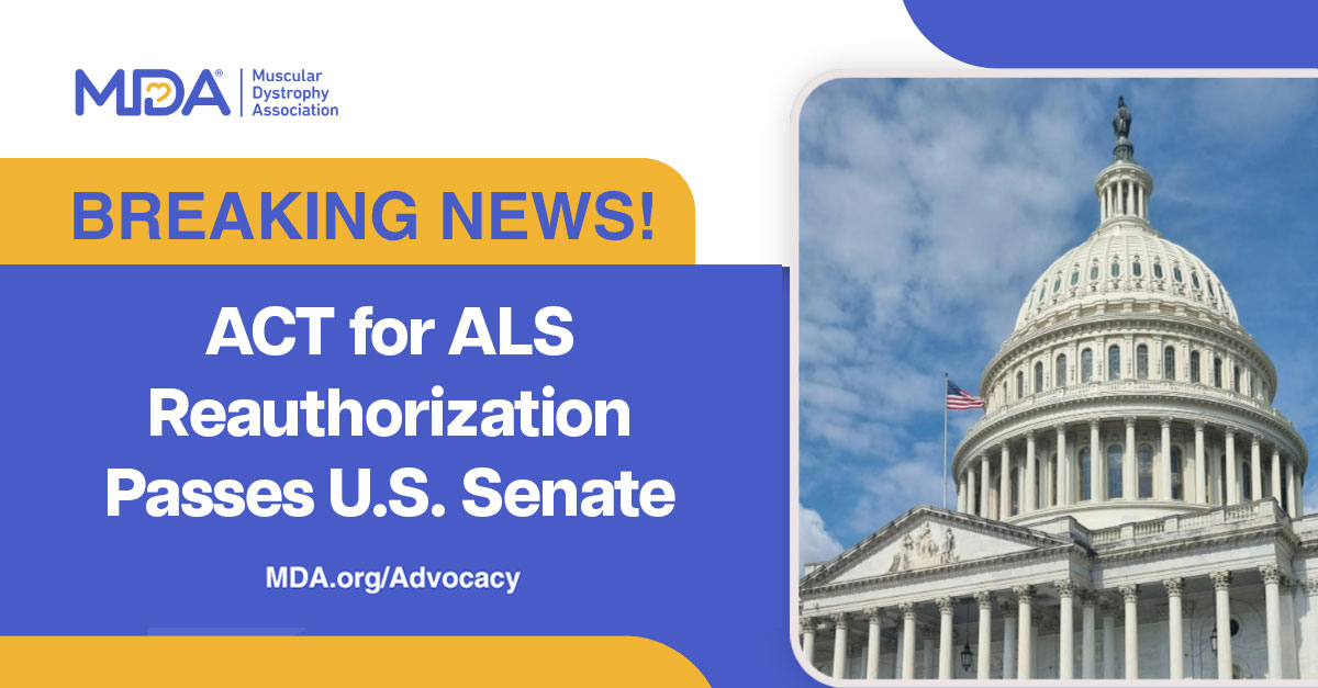 Statement from the Muscular Dystrophy Association on Unanimous Senate Passage of the ACT for ALS Reauthorization Act