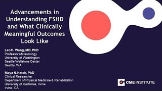 Advancements in Understanding Facioscapulohumeral Muscular Dystrophy (FSHD) and What Clinically Meaningful Outcomes Look Like